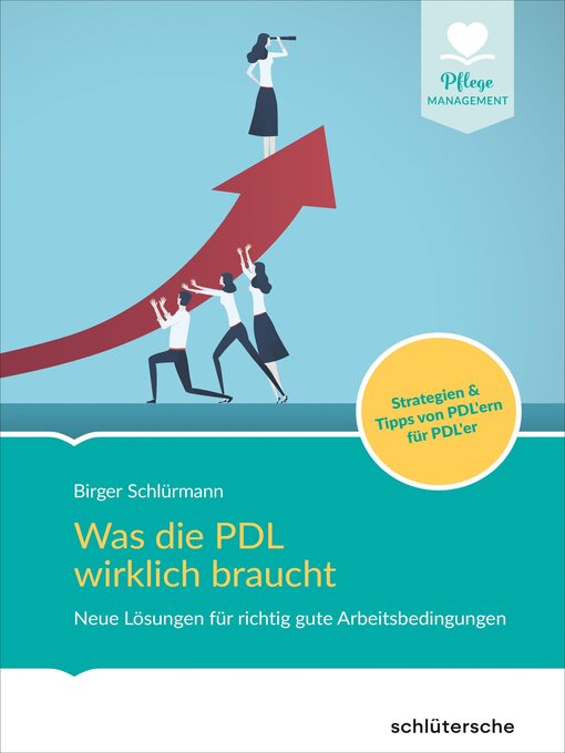 Title details for Was die PDL wirklich braucht by Birger Schlürmann - Wait list